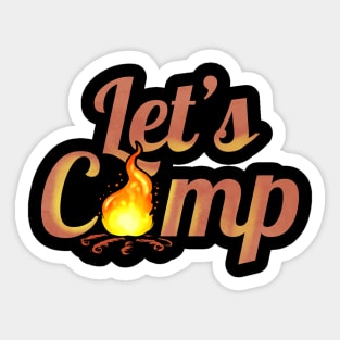 Logo Let's Camp On Camp Fire On Camping Sticker